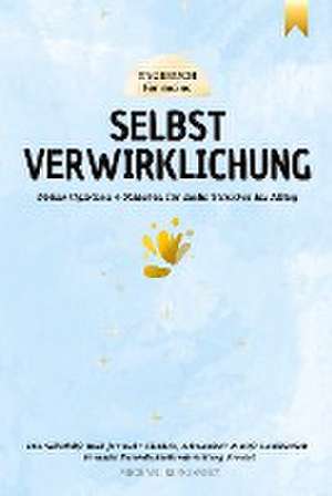 Tagebuch für meine Selbstverwirklichung - Meine täglichen 6 Minuten für mehr Struktur im Alltag. Das Selbsthilfe Buch für mehr Klarheit, Achtsamkeit & tiefe Dankbarkeit. de Michael Repkowsky