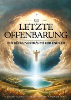 Tropea, E: Letzte Offenbarung