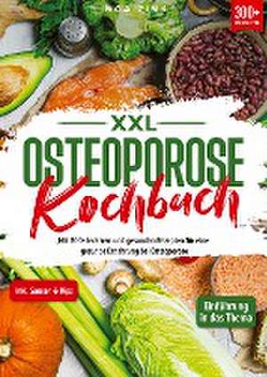 XXL Osteoporose Kochbuch de Inga Zink