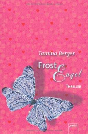 Frostengel de Tamina Berger