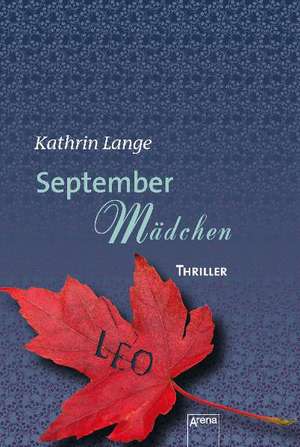 Septembermädchen de Kathrin Lange
