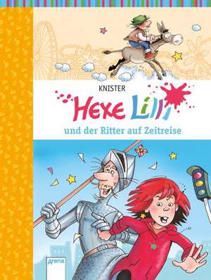 Hexe Lilli und der Ritter auf Zeitreise de Knister