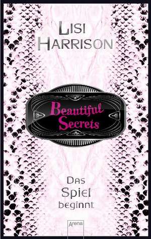 Beautiful Secrets 01. Das Spiel beginnt de Lisi Harrison