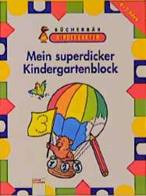 Mein superdicker Kindergartenblock