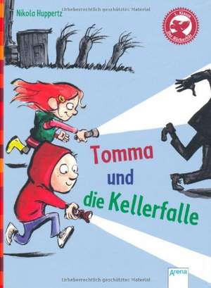 Tomma und die Kellerfalle de Nikola Huppertz