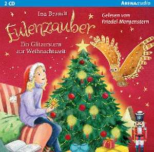 Eulenzauber. Ein Glitzerstern zur Weihnachtszeit de Ina Brandt