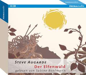 Der Elfenwald de Steve Augarde