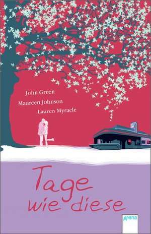 Tage wie diese de John Green