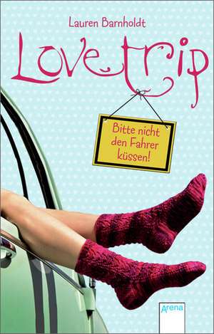 Love Trip de Lauren Barnholdt