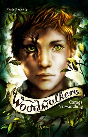 Woodwalkers (1). Carags Verwandlung de Katja Brandis