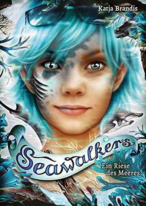 Seawalkers (4). Ein Riese des Meeres de Katja Brandis