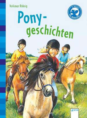 Ponygeschichten de Volkmar Röhrig