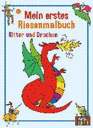 Ritter und Drachen. Mein erstes Riesenmalbuch. de Birgitta Nicolas