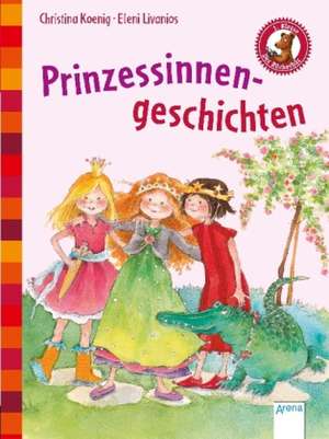 Prinzessinnengeschichten de Christina Koenig