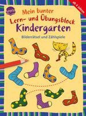 Mein bunter Lern- und Übungsblock Kindergarten. Bilderrätsel und Zählspiele de Friederike Barnhusen