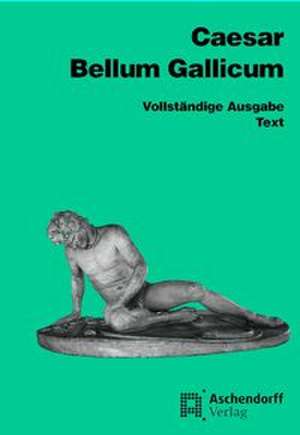 Bellum Gallicum. Text de Gaius Julius Caesar