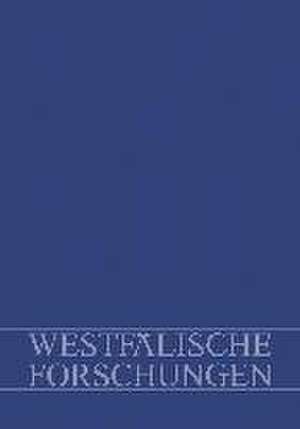 Westfälische Forschungen, Band 54-2004 de Bernd Walter