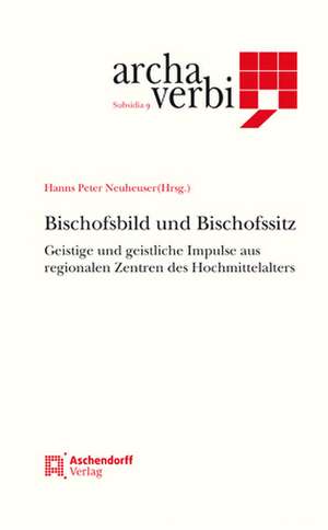 Bischofsbild und Bischofssitz de Hanns Peter Neuheuser