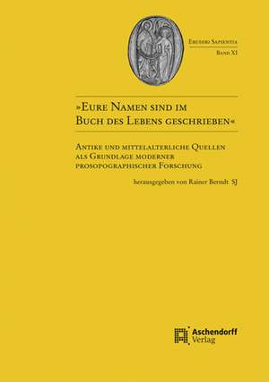 "Eure Namen sind im Buch des Lebens geschrieben" de Rainer Berndt