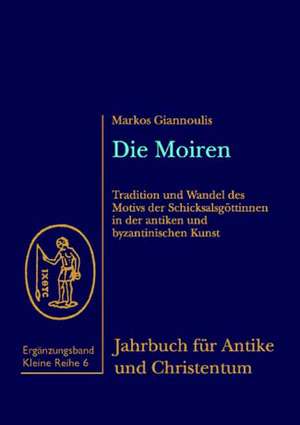 Die Moiren de Markos Giannoulis