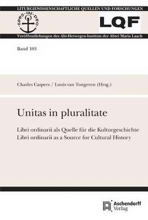 Unitas in pluralitate de Louis van Tongeren