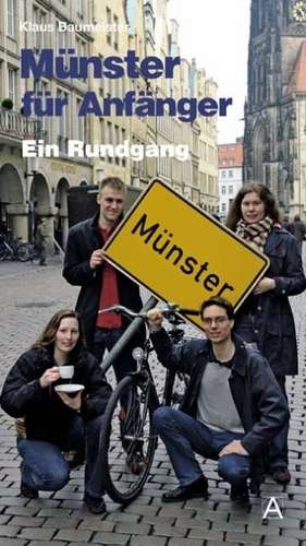 Münster für Anfänger de Klaus Baumeister