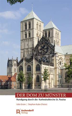 Der Dom zu Münster de Udo Grote