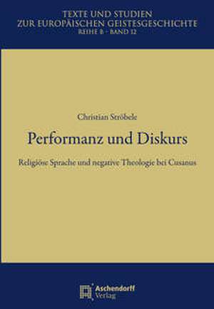 Performanz und Diskurs de Christian Ströbele