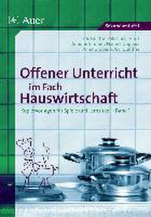 Offener Unterricht im Fach Hauswirtschaft de Corina Beurenmeister