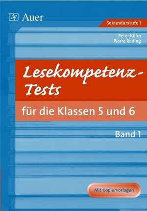 Lesekompetenz-Tests 5/6, Band 1 de Peter Kühn