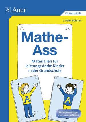 Mathe-Ass de J. Peter Böhmer