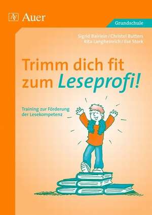 Trimm dich fit zum Leseprofi! de Bairlein