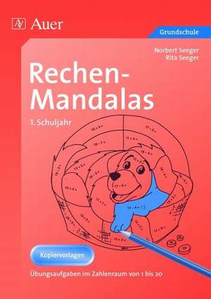 Rechen-Mandalas. 1. Schuljahr