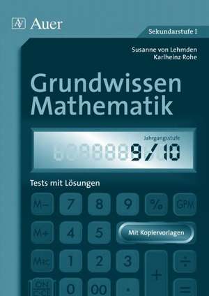 Grundwissen Mathematik 9/10 de Susanne von Lehmden