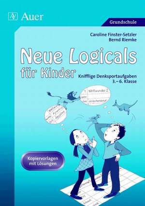 Neue Logicals für Kinder de Caroline Finster-Setzler