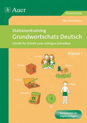 Stationentraining Grundwortschatz Deutsch 1 de Silke Demleitner