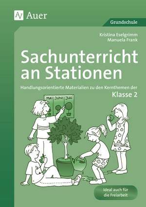 Sachunterricht an Stationen 2 de Kristina Eselgrimm