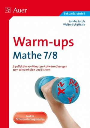 Warm-Ups Mathe 7/8 de Sandra Jacob