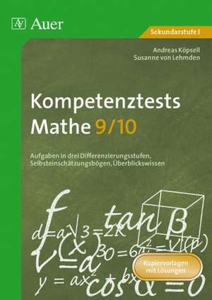 Kompetenztests Mathe 9/10 de Andreas Köpsell