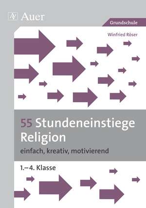 55 Stundeneinstiege Religion de Winfried Röser