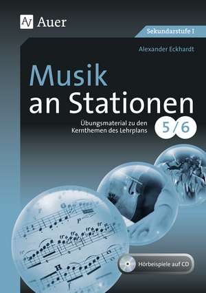 Musik an Stationen 5-6 de Alexander Eckhardt