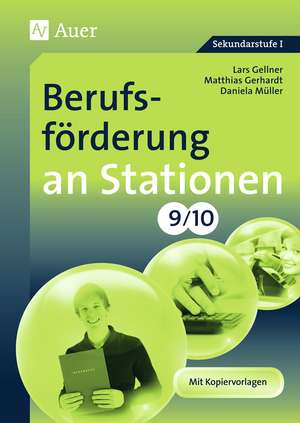 Berufsförderung an Stationen 9-10 de Lars Gellner