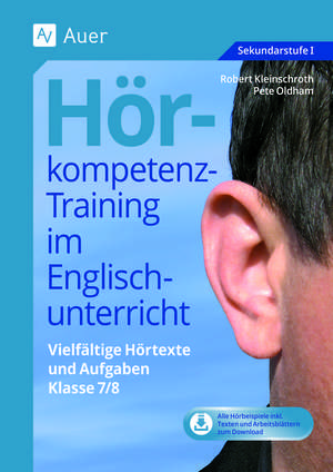 Hörkompetenz-Training im Englischunterricht 7-8 de Robert Kleinschroth