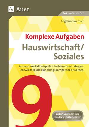 Komplexe Aufgaben Hauswirtschaft und Soziales 9 de Angelika Tavernier