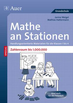 Mathe an Stationen SPEZIAL Zahlenraum bis 1 000 000 de Janine Weigel