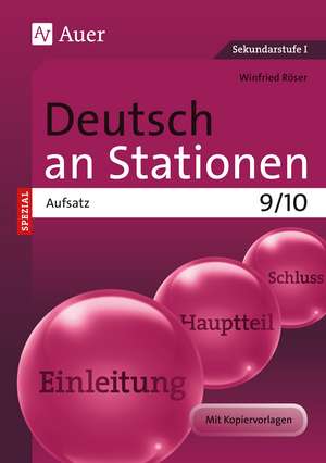 Deutsch an Stationen SPEZIAL Aufsatz 9-10 de Winfried Röser