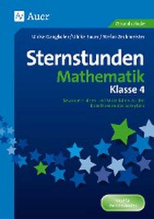 Sternstunden Mathematik - Klasse 4 de Ulrike Gangkofer