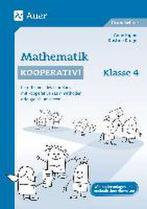 Mathematik kooperativ Klasse 4 de Anne Kipper