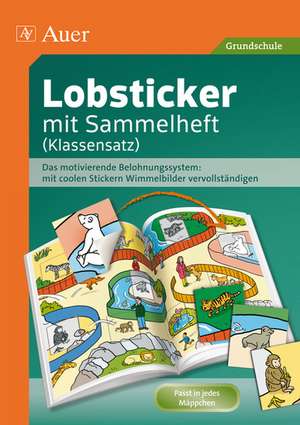 Lobsticker mit Sammelheft (Klassensatz, 20 Hefte) de Auer Verlag