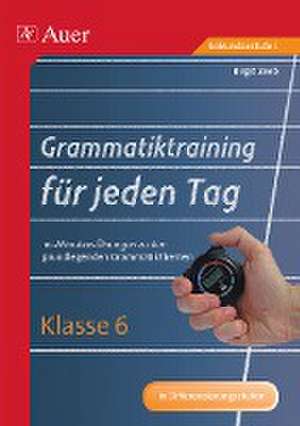 Grammatiktraining für jeden Tag Klasse 6 de Birgit Zeeb